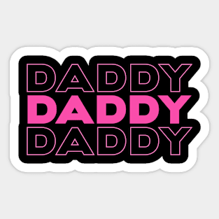 Daddy - for dad, daddy to be Sticker